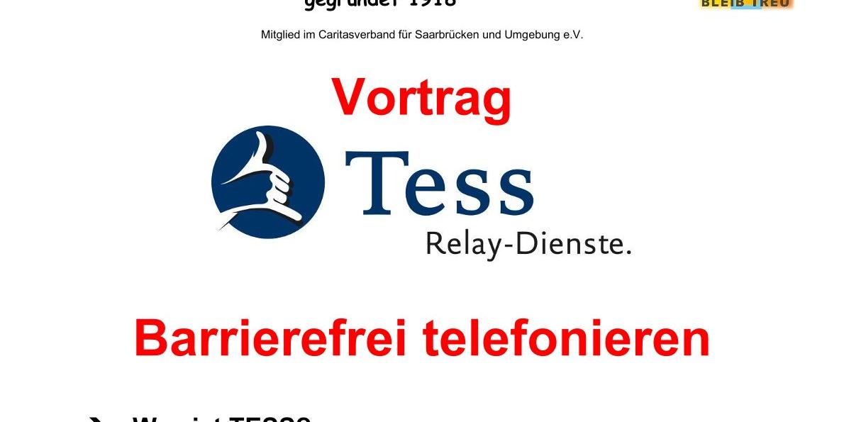 Plakat für Vortrag zu TESS-Relay-Diensten: barrierefreies Telefonieren für gehörlose Menschen, mit Termin und Referent.